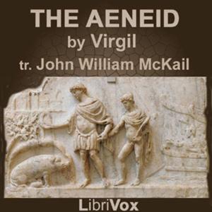 Aeneid, prose translation, The by Virgil (70 BCE - 19 BCE)