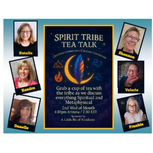 Spirit Tribe Tea Talk