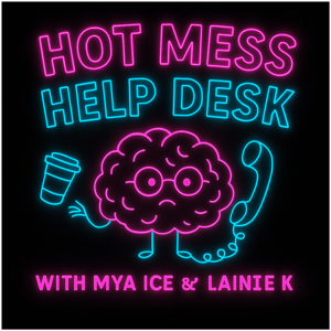 Hot Mess Help Desk