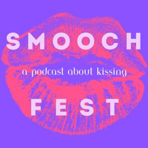 Smooch Fest