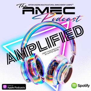 AMEC Amplified Podcast