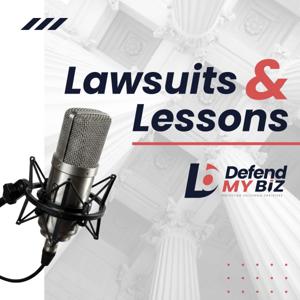Lawsuits & Lessons