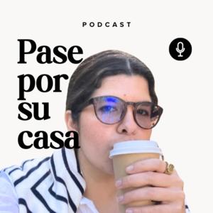 Pase por su casa