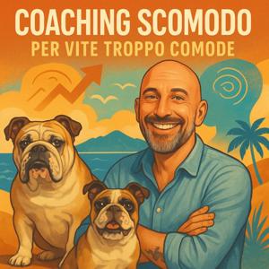 Coaching scomodo per vite troppo comode