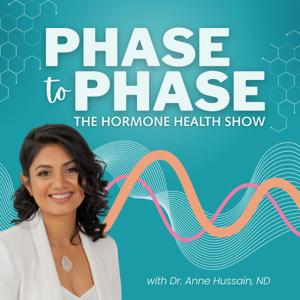 Phase to Phase: The Hormone Health Show