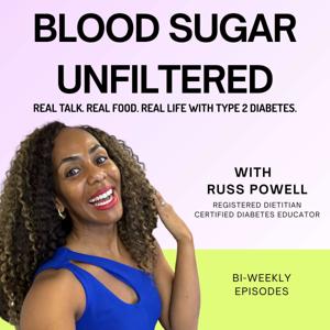 Blood Sugar Unfiltered