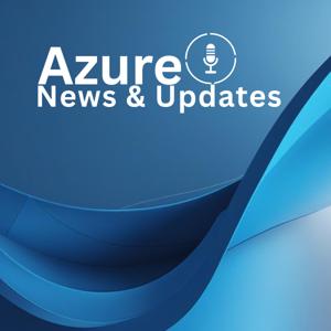 Azure News and Updates
