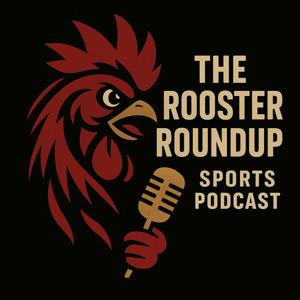 The Rooster Roundup