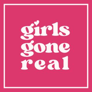 Girls Gone Real