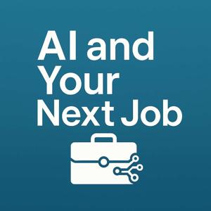 AI and Your Next Job
