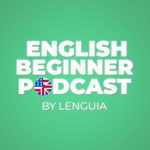 English Beginner Learning Podcast By Lenguia.com