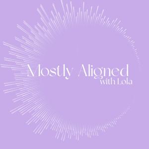 Mostly Aligned