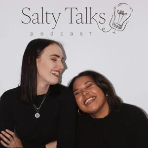 Salty Talks Podcast