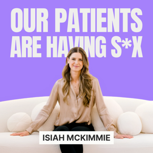 Our Patients Are Having Sex