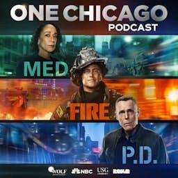 One Chicago Podcast by Wolf Entertainment