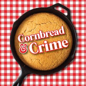 Cornbread and Crime