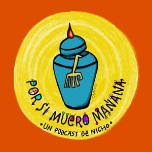 POR SI MUERO MAÑANA