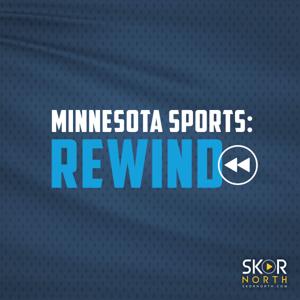 Minnesota Sports Rewind - A Minnesota Sports Podcast