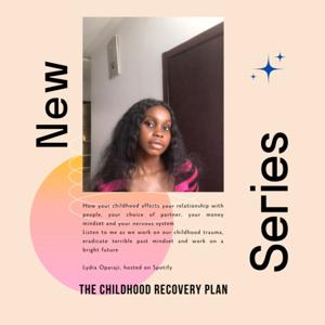 The Childhood Recovery Plan
