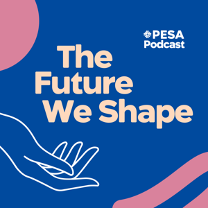 The Future We Shape