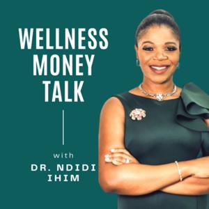 Wellness Money Talk