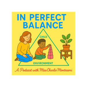 In Perfect Balance: Conversations at the Heart of the Montessori Learning Triangle