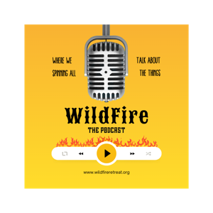 The WildFire Retreat Podcast