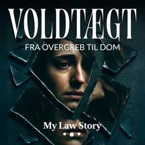 Voldtægt - fra overgreb til dom