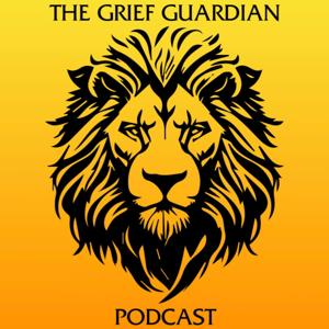 The Grief Guardian Podcast