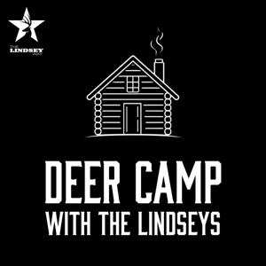 Deer Camp with The Lindseys