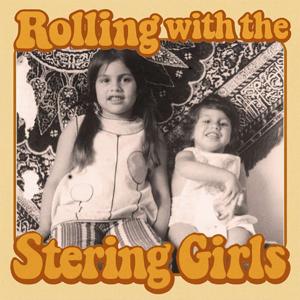 Rolling with the Stering Girls