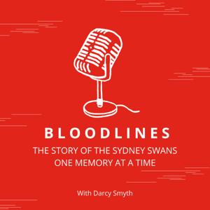 Bloodlines: The Story of the Sydney Swans, One Memory at a Time