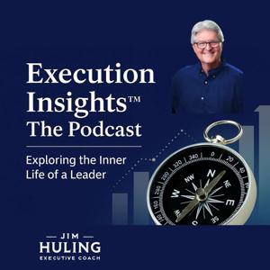 Execution Insights™: The Podcast