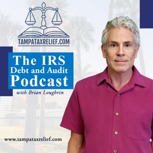 IRS Debt and Audit Podcast