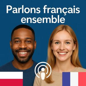 Porozmawiajmy po francusku razem (Parlons français ensemble)
