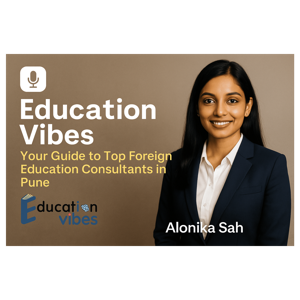 Study Abroad Consultants in Pune:Your Gateway to Global Education Manoranjan Mishra, Education Vibes