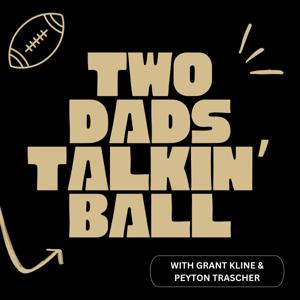 Two Dads Talkin' Ball