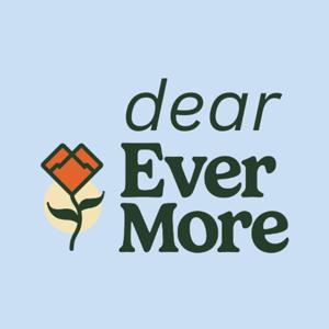 Dear EverMore