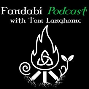 "Fandabi Podcast" with Tom Langhorne