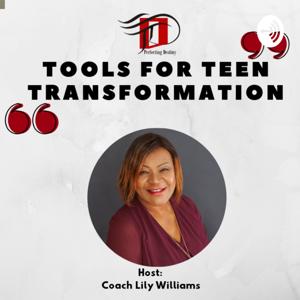 Tools for Teen Transformation