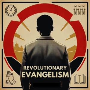 Revolutionary Evangelism