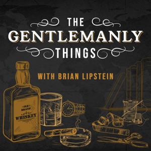 The Gentlemanly Things Podcast