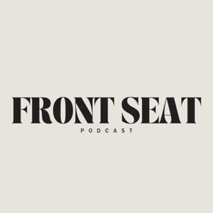 The Front Seat Podcast