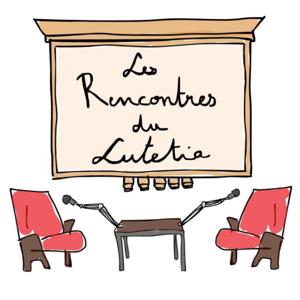 Les Rencontres du Lutetia