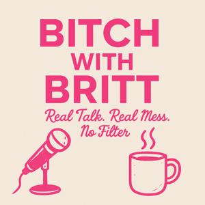 Bitch with Britt