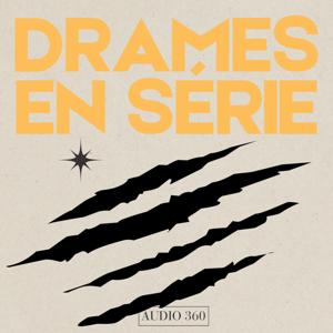 Drames en séries