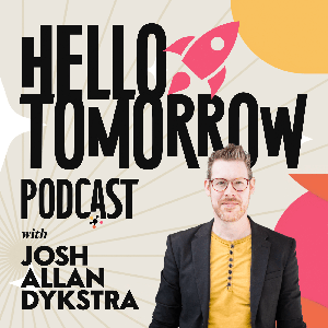 Hello Tomorrow Podcast