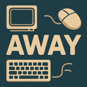 Away from the Keyboards