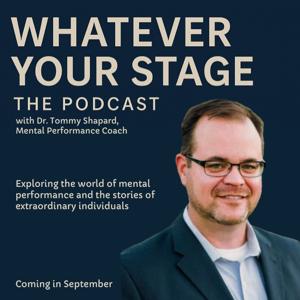 Whatever Your Stage Podcast
