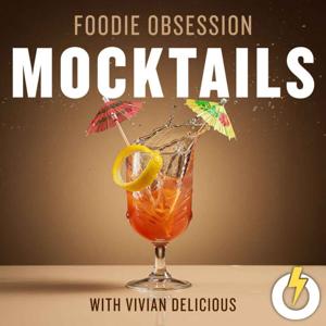 Foodie Obsession: Mocktails